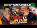 IRÁN CAPTURÓ AL PILOTO ! Trump entra en crisis y el Ejército de EE.UU. se resquebraja