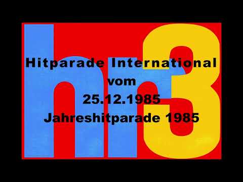 hr3 - Hitparade International vom 25.12.1985 - Jahreshitparade 1985