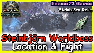Steinbjörn Worldboss Location Fjordur Ark 💥& Steinbjörn Relic