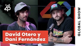 David Otero y Dani Fernández sobre La Noche Suena, la falta de conciertos y más | LOS40 Global Show