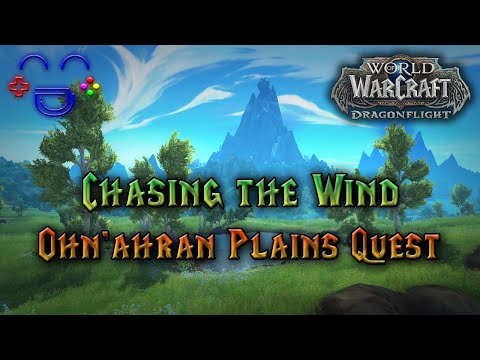 Chasing the Wind - Ohn'ahran Plains Quest