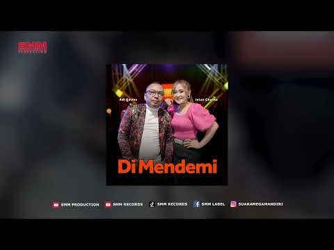 Intan Chacha feat. Adi Gaclex - Di Mendemi (Official Lyrics Video)