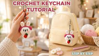 Crochet Keychain Tutorial 🐰 | Cute Crochet Ideas You’ll Love | Easy DIY