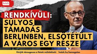 Súlyos támadás történt Berlinben, radikális baloldali csoport csapott le, nincs áram, se fűtés