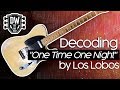 Lesson: "One Time One Night" by Los Lobos. Intro and Solo.