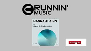 Hannah Laing - Murder On The Dancefloor (Extended Mix) video