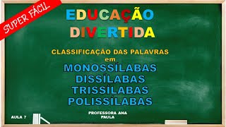 Atividade Monossílaba Dissílaba Trissílaba Polissílaba 2 Ano
