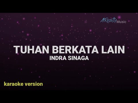 Indra Sinaga - Tuhan Berkata Lain ( KARAOKE HD) Original Key