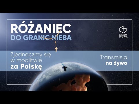 Różaniec do granic nieba OFFICIAL. Dołącz się do modlitwy za Polskę