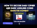 How to decode the daily Cipher and earn free 1,000,000 Coins on Hamster Kombat.