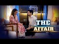 THE AFFAIR Short Film Be Safe Drama
