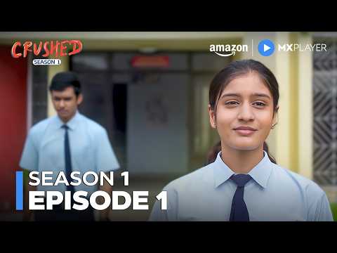 Crushed Season 1 Episode 1 | Comedy-Drama Web Series | Amazon miniTV