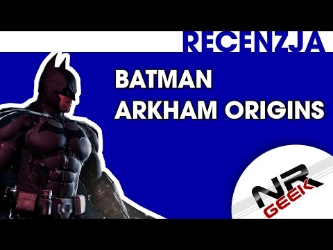 Recenzja - Batman - Arkham Origins