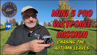 DJI Mini 5 Pro - Let's run a Waypoint mission!