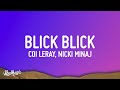 Coi Leray, Nicki Minaj - Blick Blick (Lyrics)