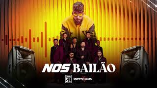 DJ Ari SL & ‪@BandaCorpoeAlma‬ - Nos Bailão