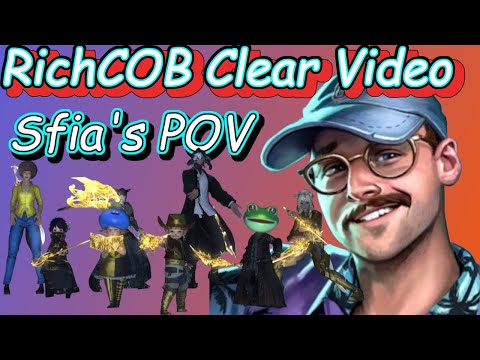Final Fantasy XIV | RichCOB Clear Video | Sfia POV