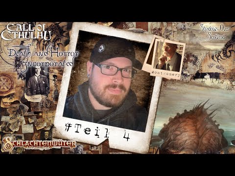 Call Of Cthulhu - Schatten über Schottland - Death and Horror Incorporate 4 - Halloween Special