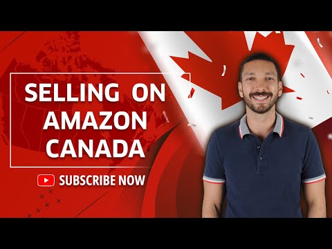 Selling on Amazon Canada Full Tutorial / Amazon Canada Expansion