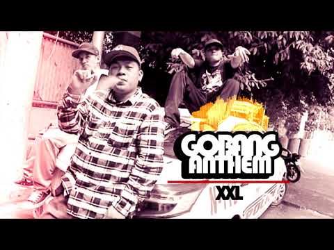 Gobang Anthem - XXL (Official Audio)
