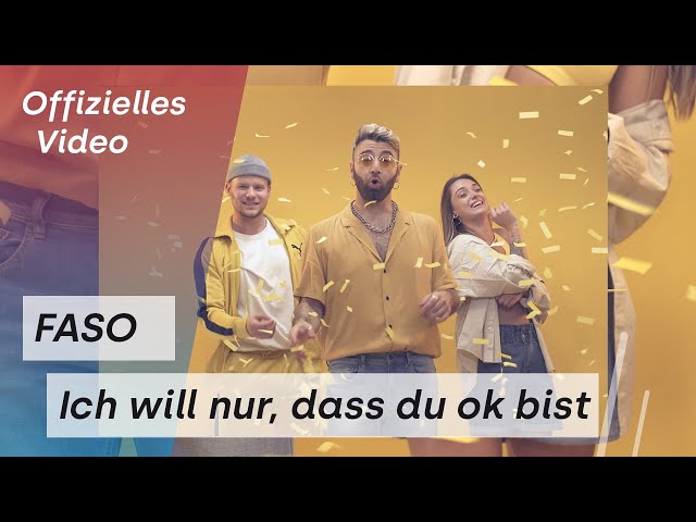 Ich Will Nur Dass Du Ok Bist von Faso ((jetzt ansehen))