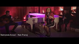Raimonda Kovaci - Nuk Pranoj