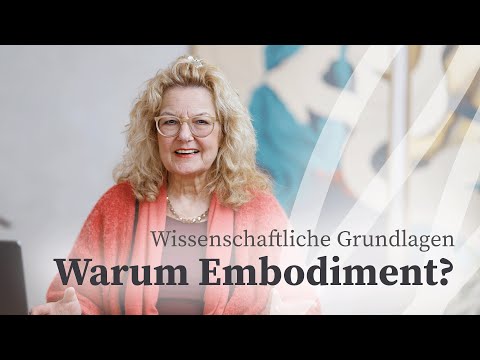 Warum Embodiment? | Wissenschaftliche Grundlage | Dr. Maja Storch | lifelessons.de
