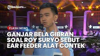 Ganjar Patahkan Penilaian Roy Suryo terkait Ear Feeder Alat Contek Gibran, Semua Paslon Dapat 3 Mic