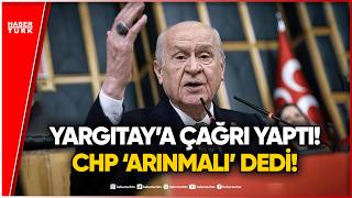 Bahçeli’den CHP’yi Sarsacak ‘Mutlak Butlan’ Hamlesi!