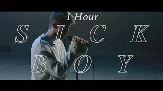 The Chainsmokers - Sick Boy [1 Hour] Loop