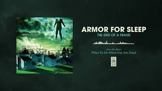Armor For Sleep "The End Of A Fraud"