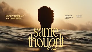 Same Thought short film