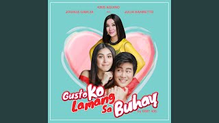 Gusto Ko Lamang Sa Buhay (Stripped Mix)