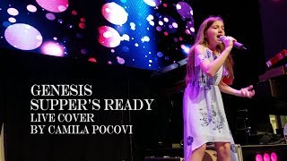 Genesis Supper&#39;s Ready Live Cover by Camila Pocovi. Audience Video