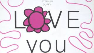Stephen Duffy - I Love You (HD)