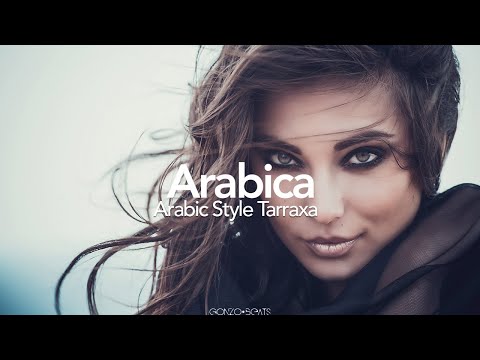 GonzoBeats - Arabica (Arabic Style Tarraxa) - Urban Kiz