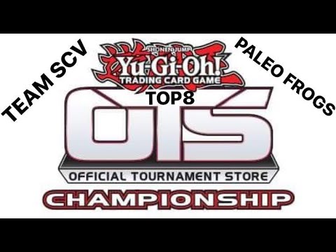 *YUGIOH* TOP8 OTS CHAMPIONSHIP PALEO FROGS FT. REINCARNATION