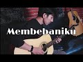 Noah Membebaniku Gitar Cover