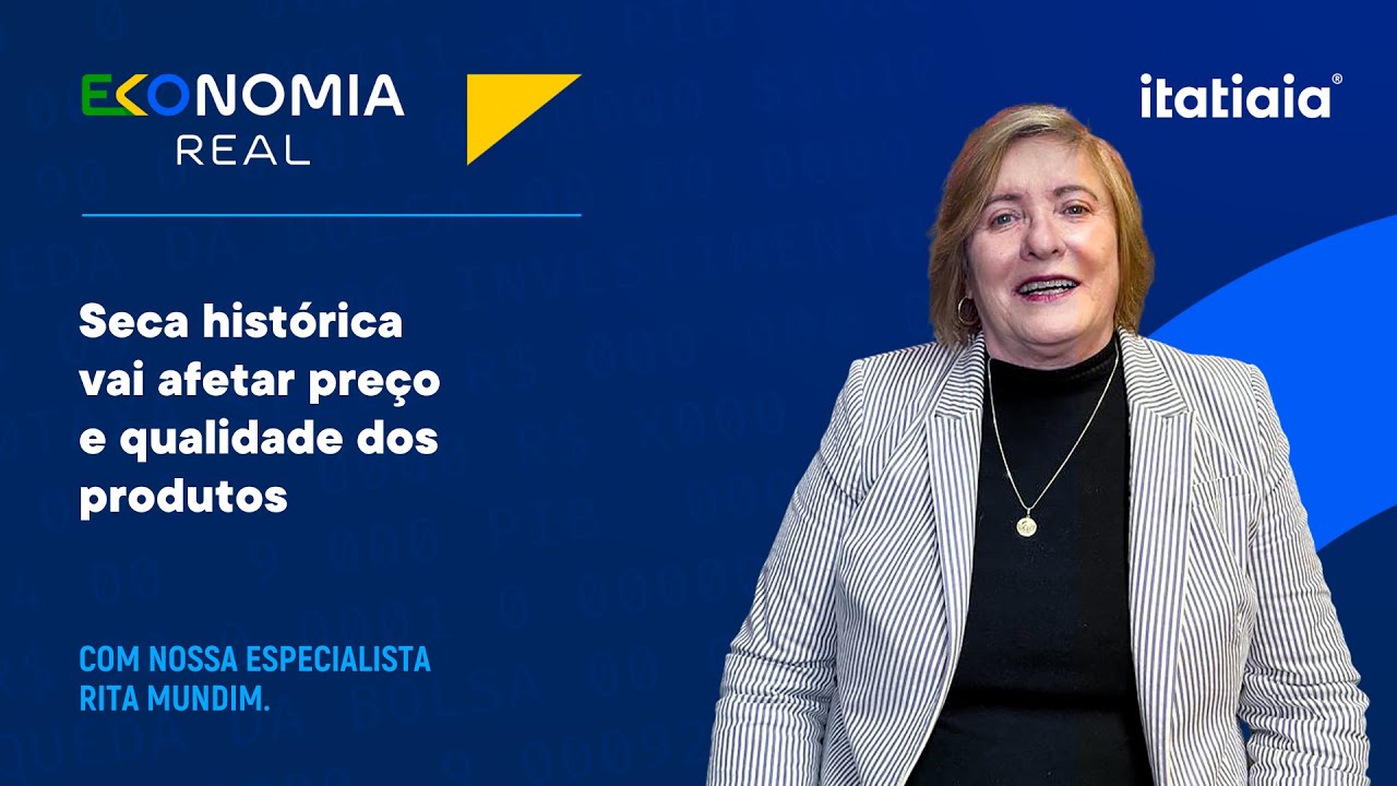 ENTENDA COMO A SECA HISTÓRICA DO BRASIL VAI AFETAR A QUALIDADE E O PREÇO DOS PRODUTOS