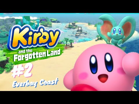 Kirby and the Forgotten Land GamePlay Walkthrough part 2 -  Everbay Coast - All Waddle Dees Found!