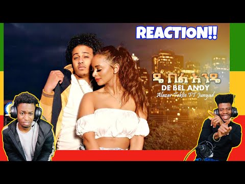Alazar Teklie ft. Junyad - De Bel Ande | ዴ በል አንዴ - New Ethiopian Music 2021 - REACTION VIDEO!