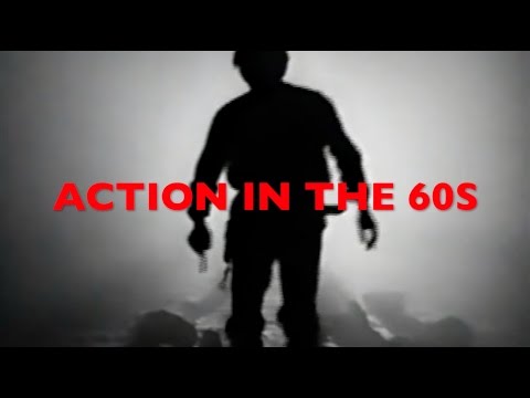 Action in the 60s