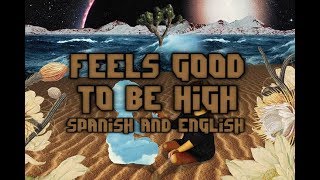 Walk The Moon- Feels Good To Be High Lyrics (español e inglés)