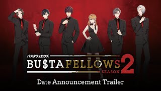 Bustafellows Season 2 video 1