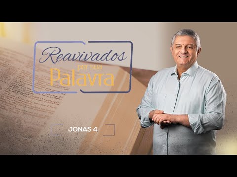 REAVIVADOS - JONAS 4