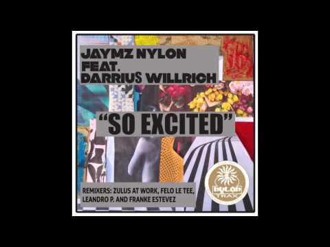 Jaymz Nylon Featuring Darrius Willrich (Franke Estevez Fuzion Club Remix)