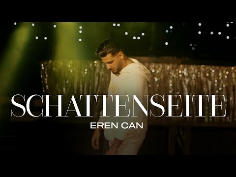 Eren Can - Schattenseite (prod. by Notsaq )