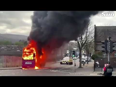 Rioters hijack & firebomb bus   Northern Ireland authorities condemn Belfast violence