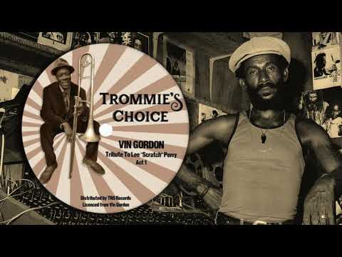 VIN GORDON - Tribute To Lee "Scratch Perry"