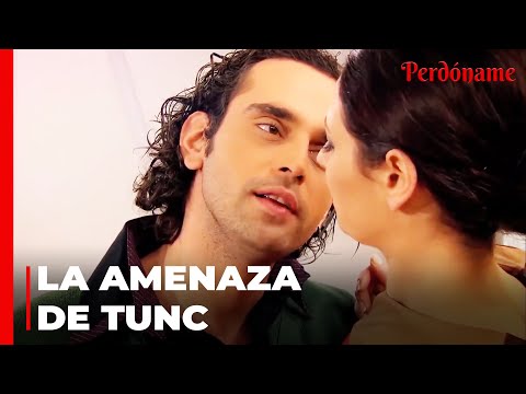 Tunc Comenzó a Molestar a Eylul - Perdóname